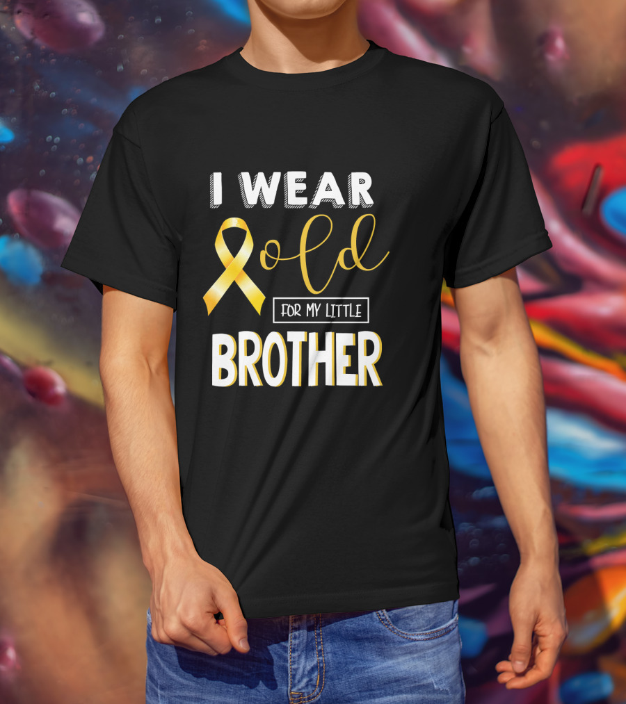 I Wear Gold For My Little Brother Childhood Cancer Awareness T-Shirt