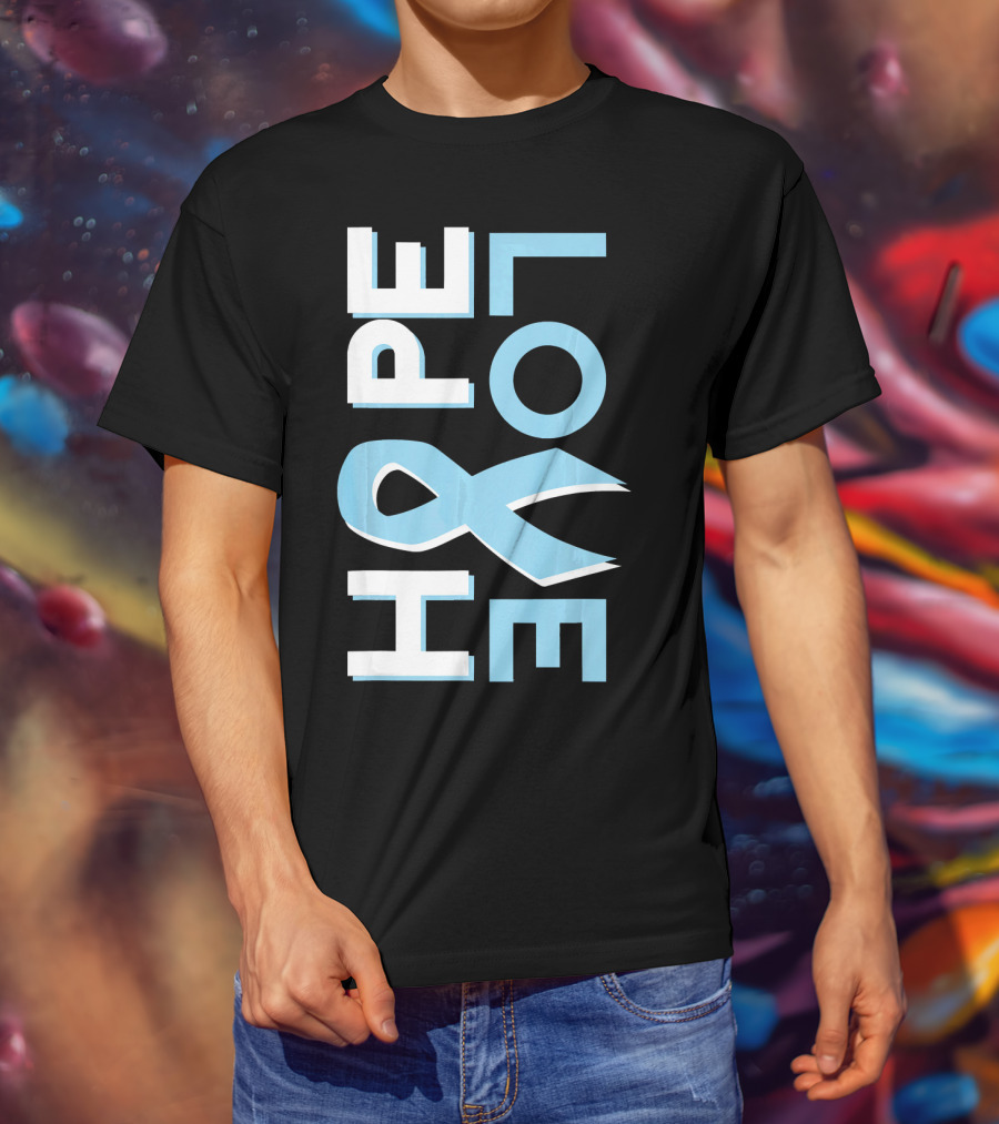 Hope Love Prostate Cancer Awareness Fight Cancer T-Shirt