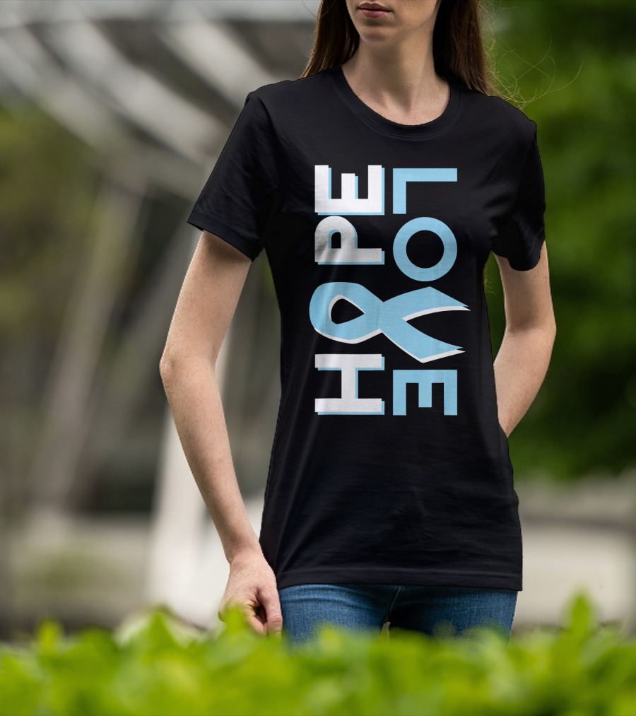 Hope Love Prostate Cancer Awareness Fight Cancer T-Shirt