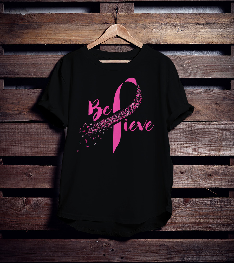 Believe Breast Cancer Awareness Pink T-Shirt