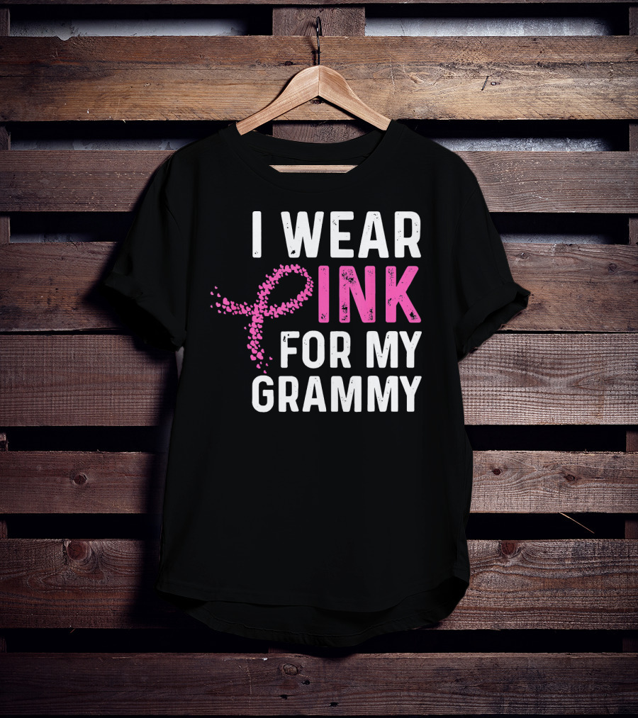 I Wear Pink For My Grammy Breast Cancer Awareness T-Shirt