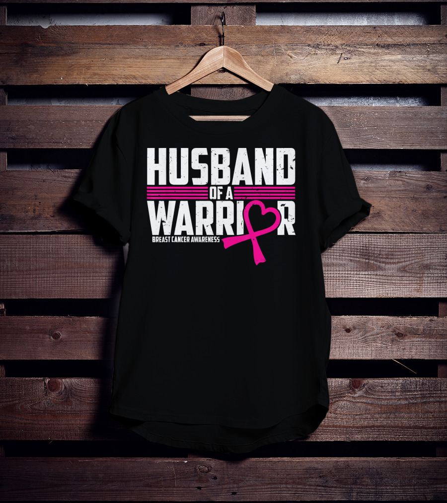 Husband Of A Warrior Breast Cancer Awareness T-Shirt