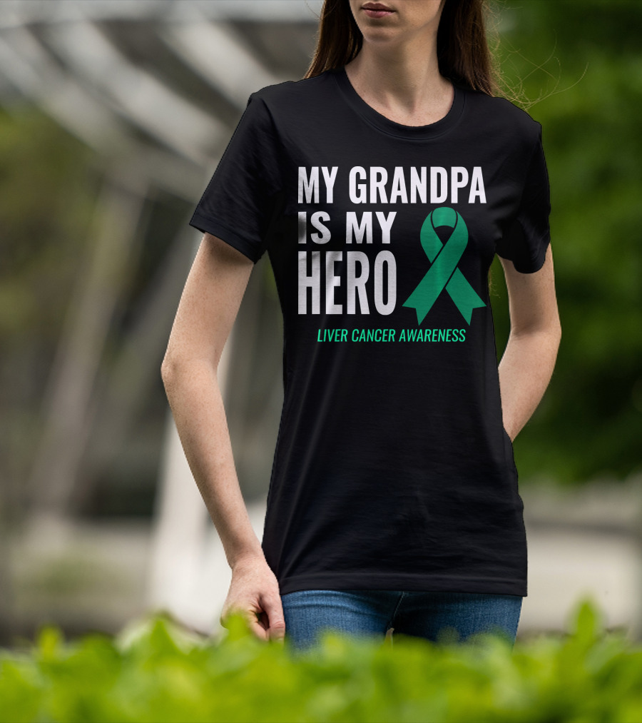 My Grandpa Is My Hero Liver Cancer Awareness T-Shirt