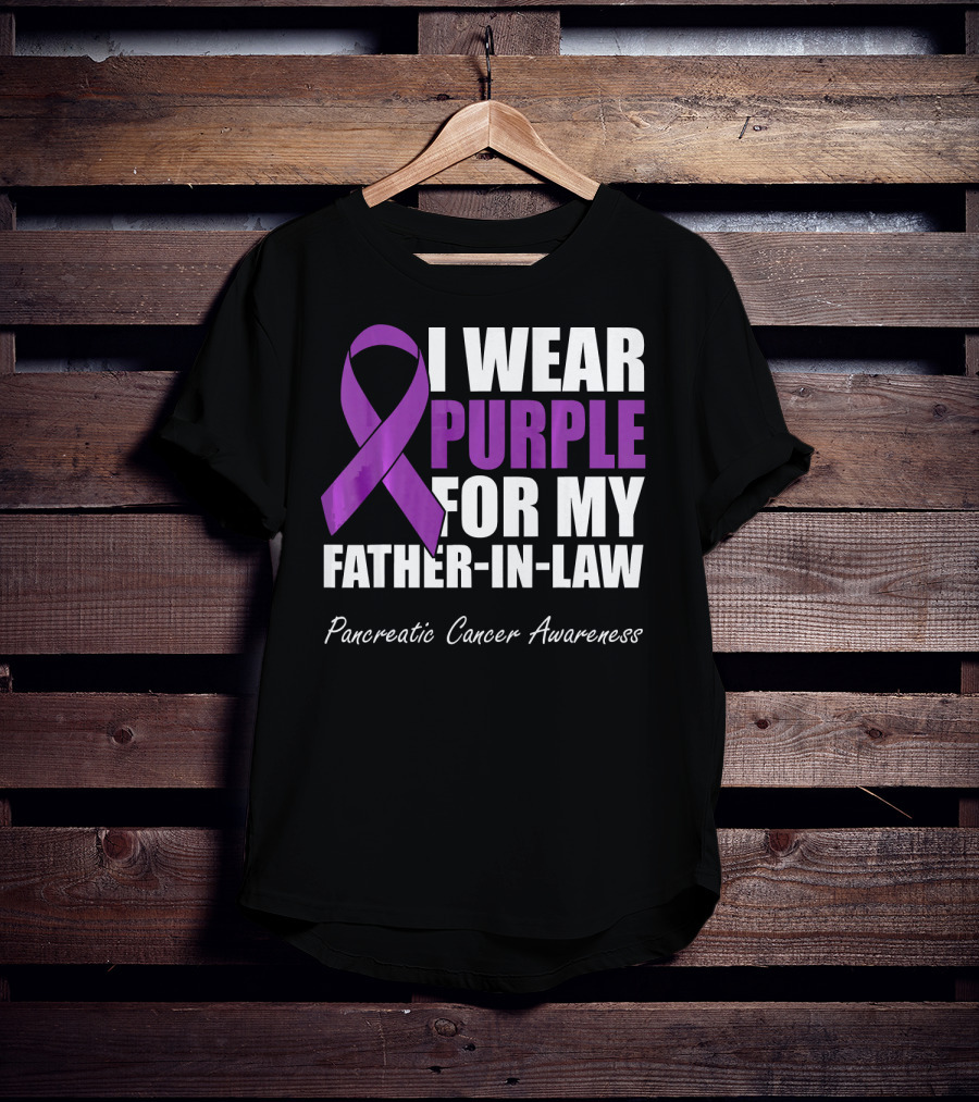 I Wear Purple For My Father-in-Law Pancreatic Cancer Awareness T-Shirt