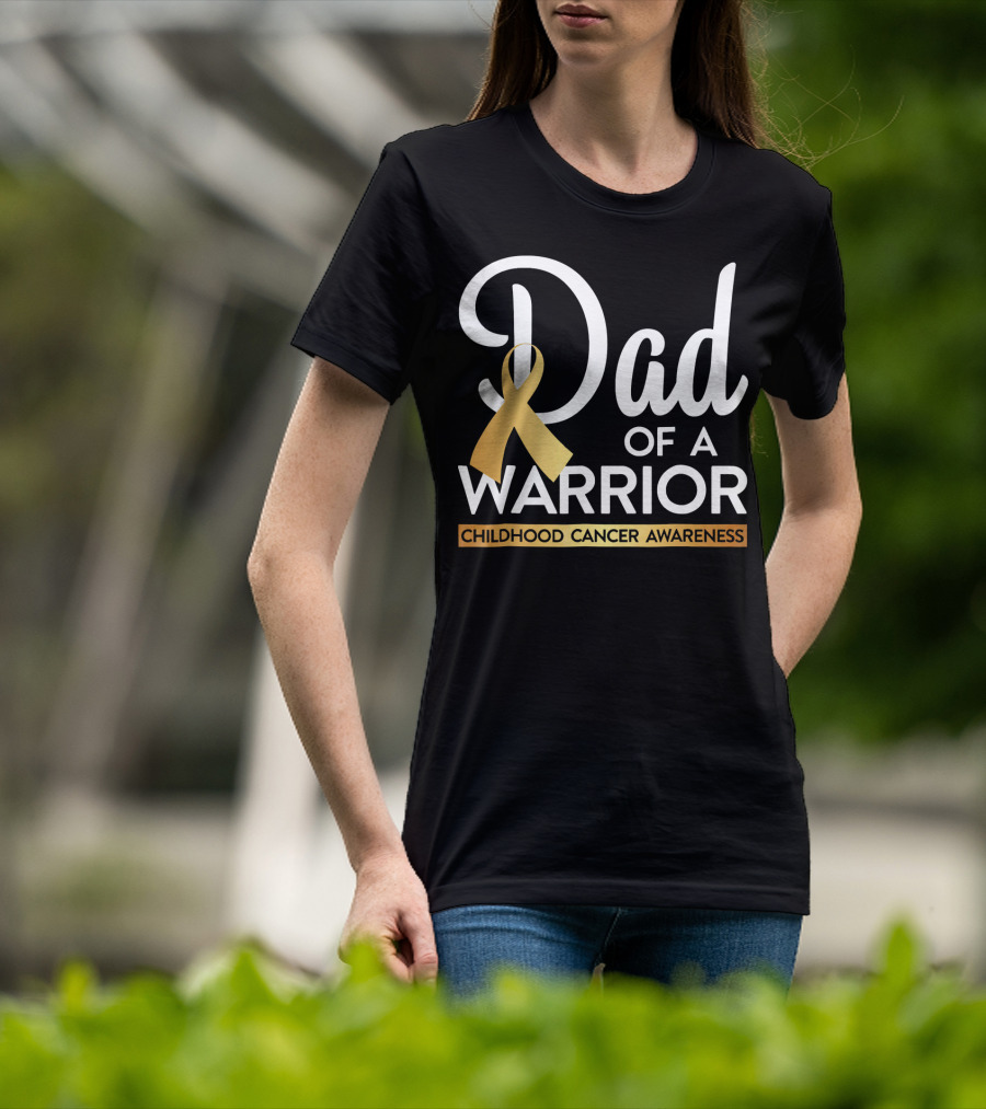 Dad Of A Warrior Childhood Cancer Awareness T-Shirt