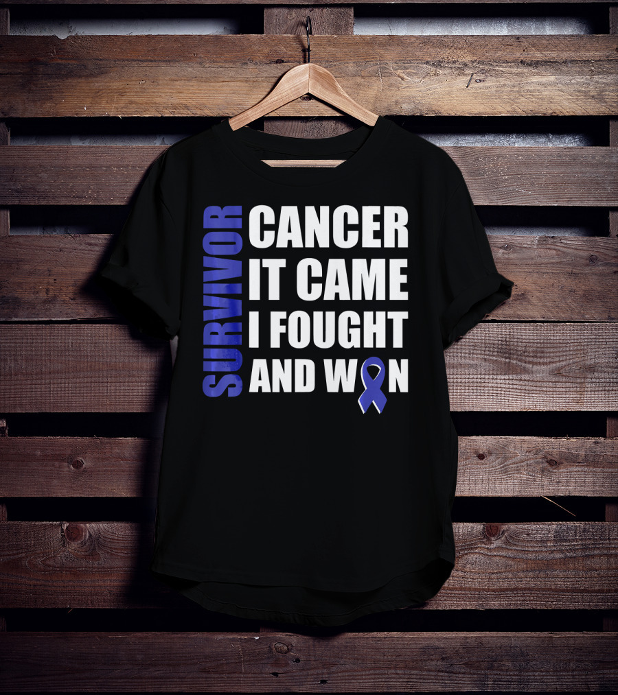 Survivor Cancer It Came I Fought And Won Blue T-Shirt