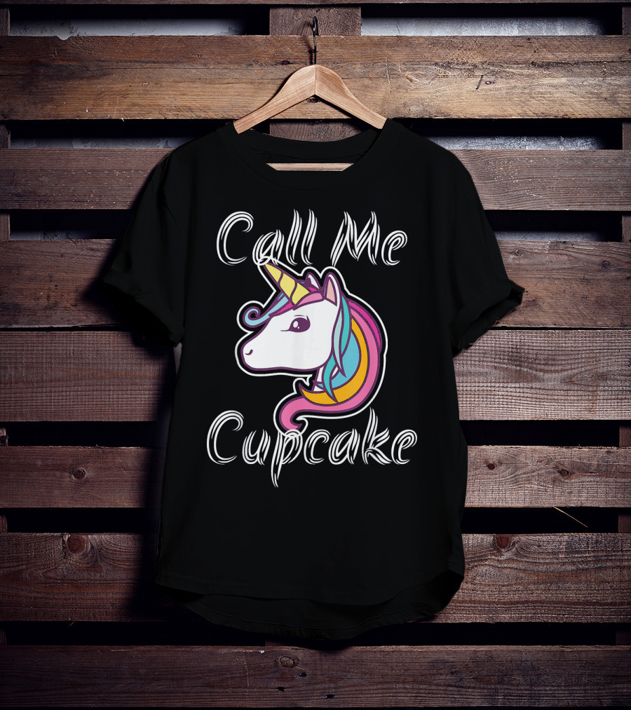 Call Me Cupcake Unicorn Rainbow T-Shirt