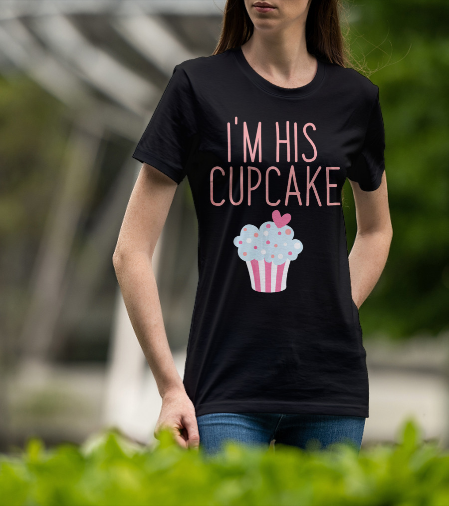 I'm His Cupcake Valentine's Day Couple With Heart And Polka Dot Frosting T-Shirt