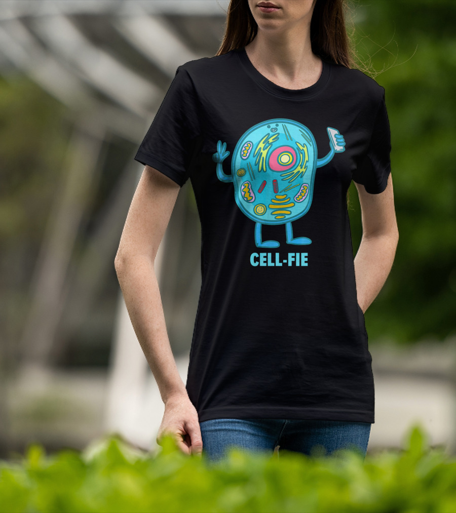 Cell Fie Funny Pun Science Chemistry Cel Cell-Fie T-Shirt