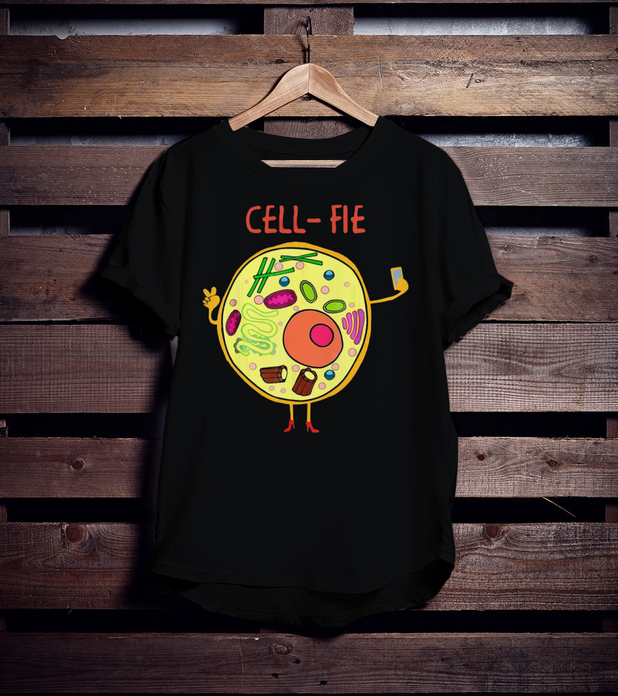 CELL-FIE Funny Science Biology Humor T-Shirt
