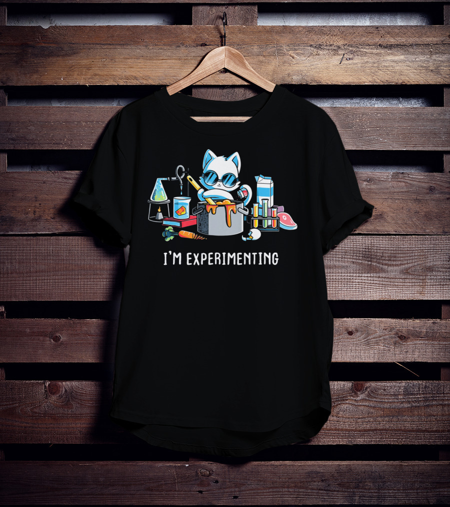 I'm Experimenting Science Laboratory Cat Cooking Beaker Test Tubes T-Shirt