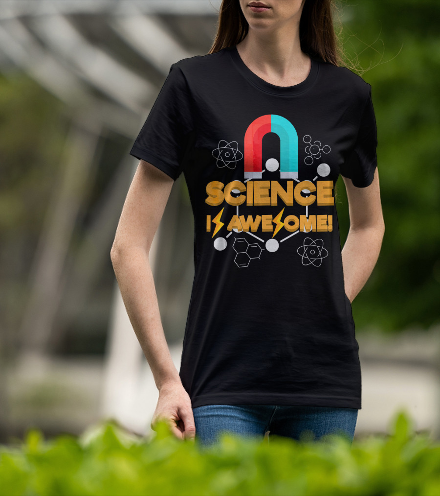 Science Is Awesome Magnet Chemistry Atomic Symbols T-Shirt