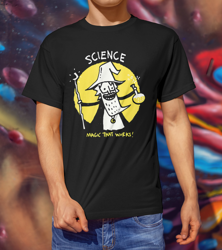 Science Magic That Works Wizard With Beaker And Staff T-Shirt