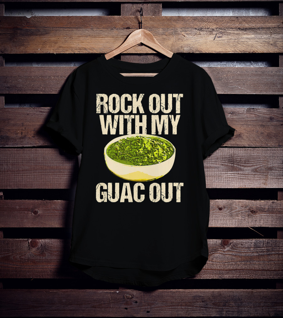 Rock Out With My Guac Out Guacamole Dipp Bowl T-Shirt