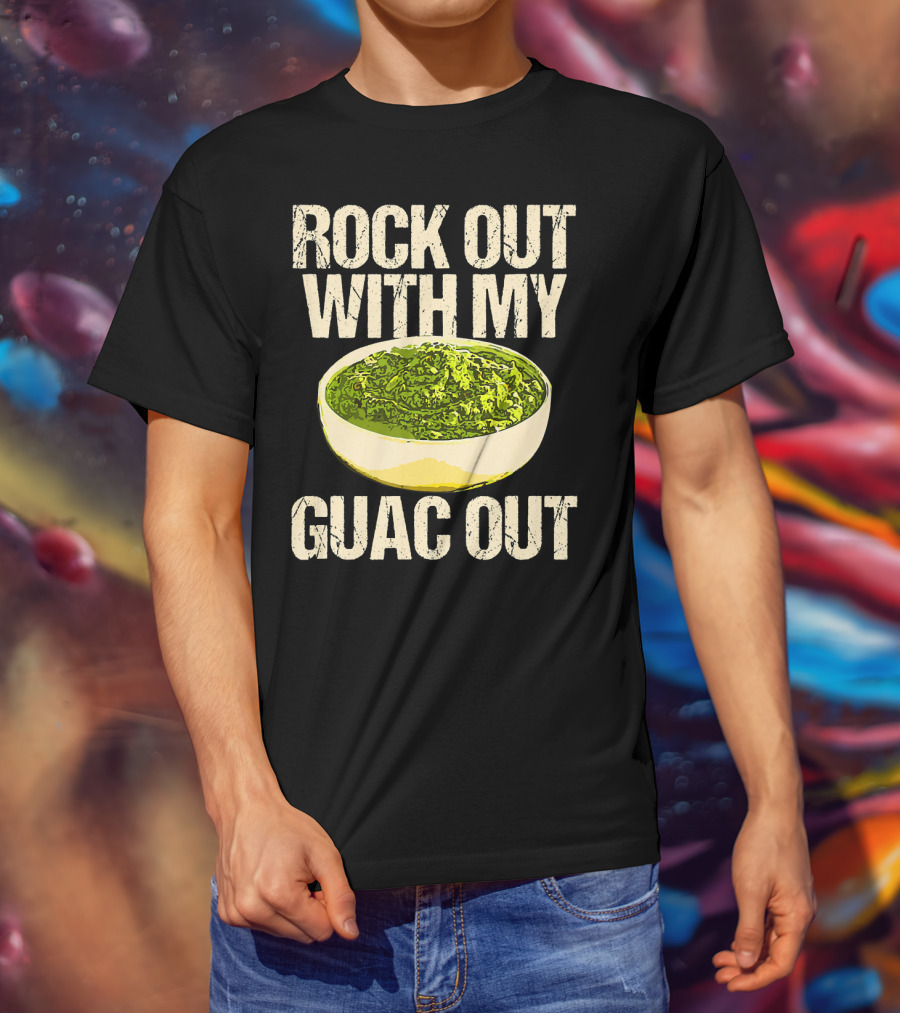 Rock Out With My Guac Out Guacamole Dipp Bowl T-Shirt
