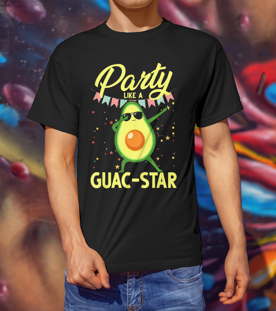 Party Like A Guac Star Avocado With Sunglasses And Colorful Festive Elements T-Shirt