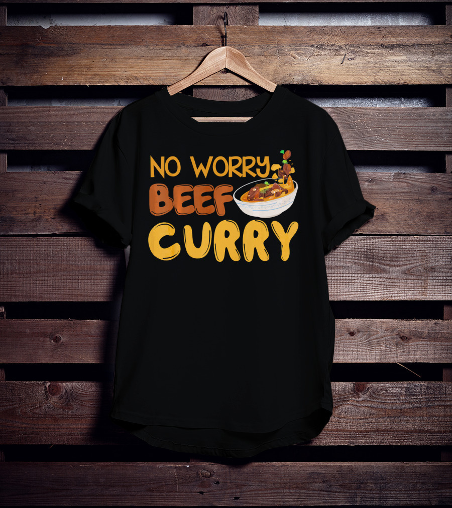 No Worry Beef Curry T-Shirt
