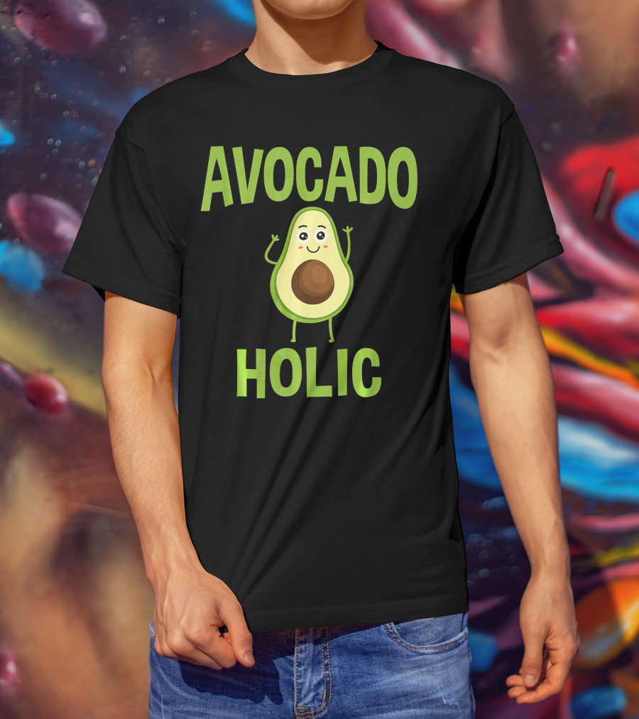 AVOCADOHOLIC Avocado Holic Funny Avocado T-Shirt