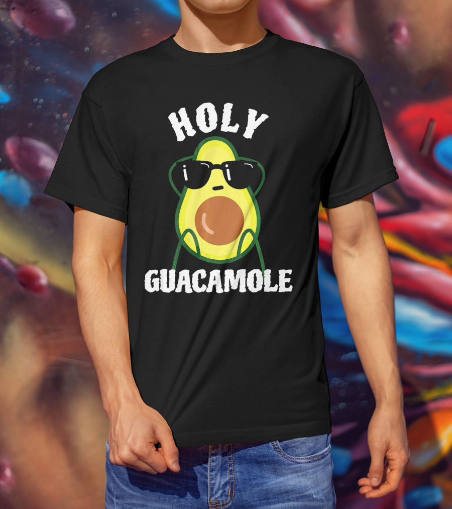 HOLY GUACAMOLE Funny Avocado With Sunglasses T-Shirt