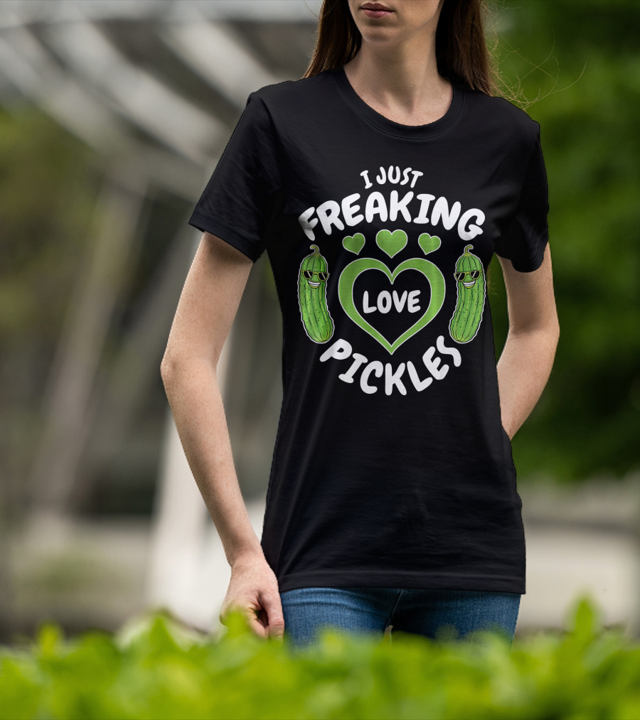 I Just Freaking Love Pickles Love Pickl With Heart And Cool Pickle Characters T-Shirt