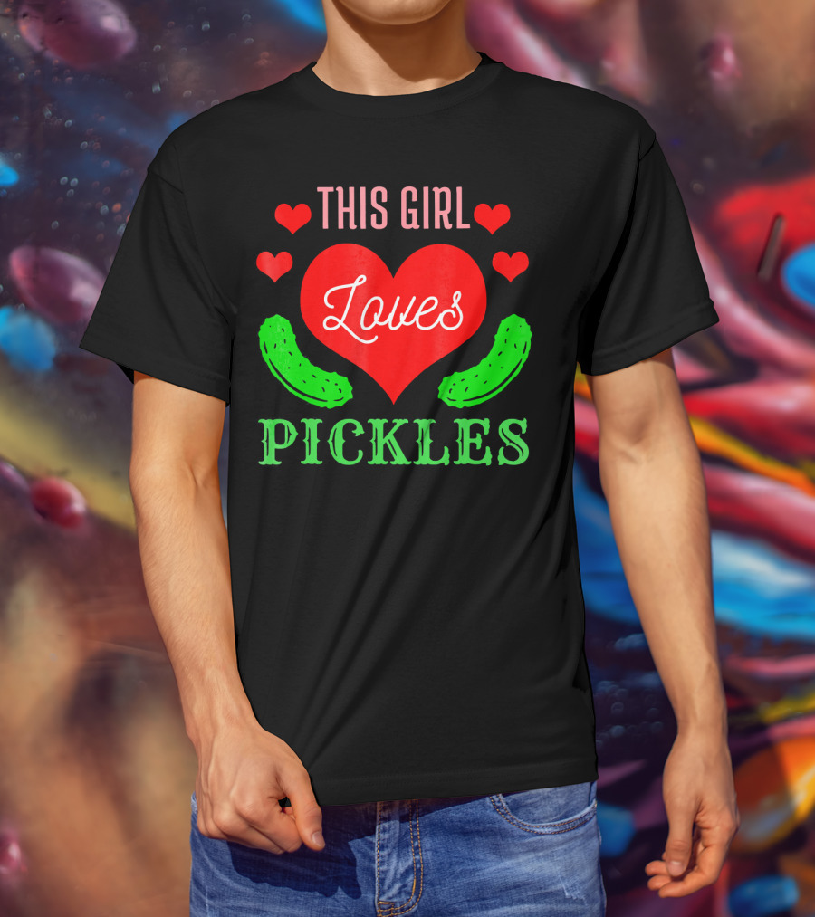 This Girl Loves Pickles T-Shirt