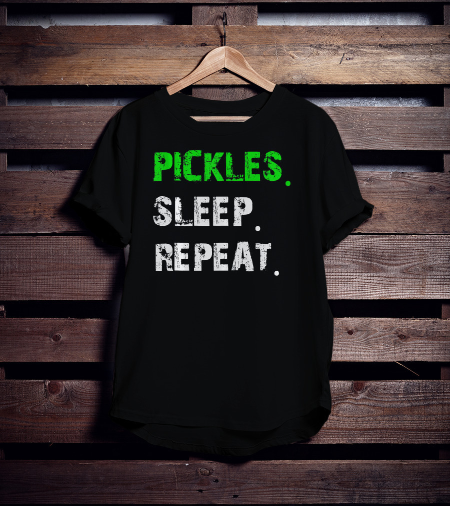 Pickles Sleep Repeat Funny Pickle Lover T-Shirt