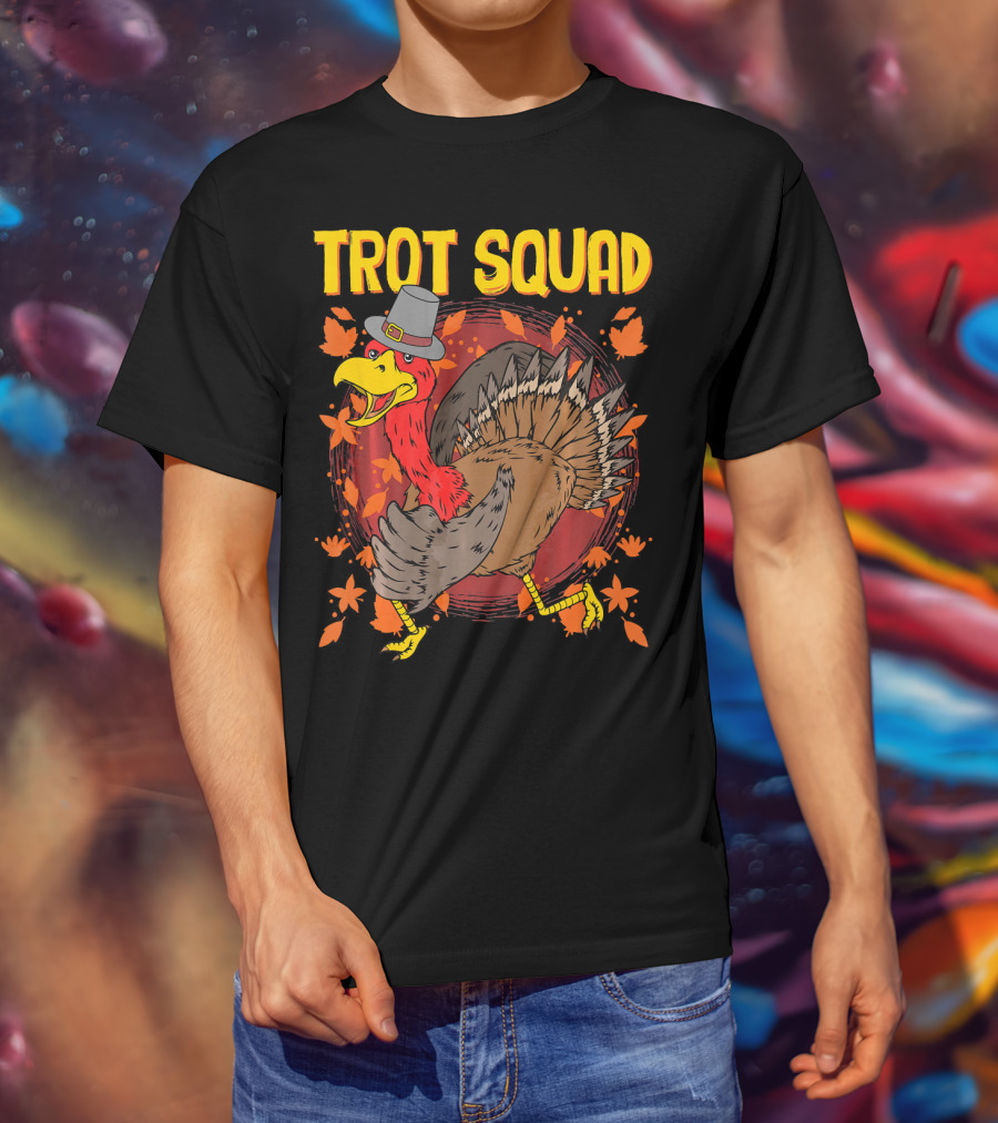 Trot Squad Thanksgiving Turkey With Pilgrim Hat And Autumn Leaves T-Shirt