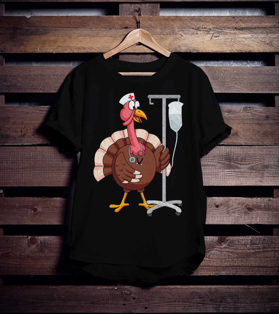 Proud Nurse Turkey Funny Nurse With Stethoscope And IV Stand T-Shirt