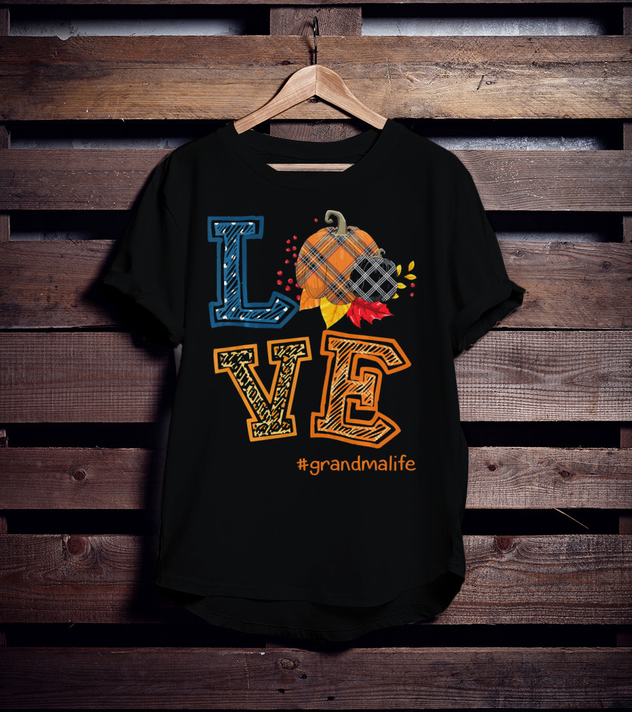 LOVE Plaid Pumpkin #grandmalife T-Shirt