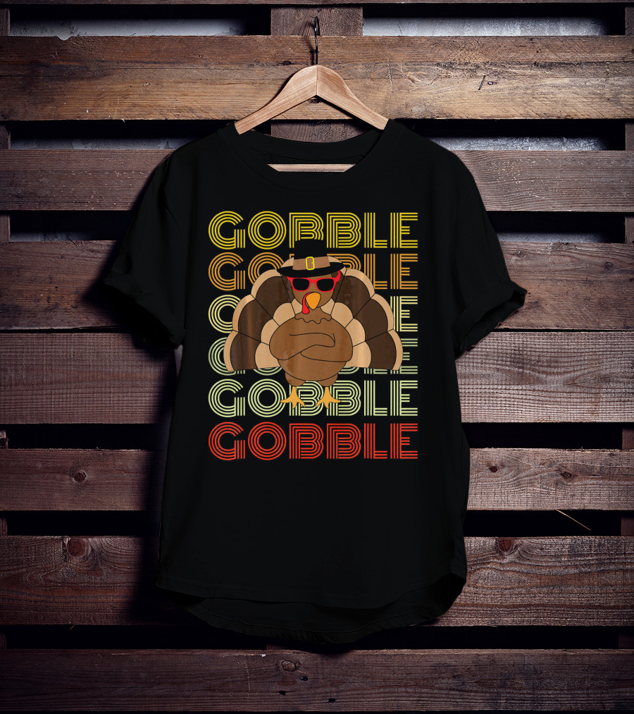 Gobble Gobble Cool Turkey With Sunglasses Thanksgiving T-Shirt