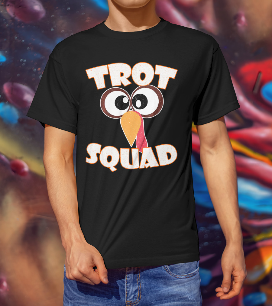Trot Squad Turkey Face Eyes And Beak T-Shirt