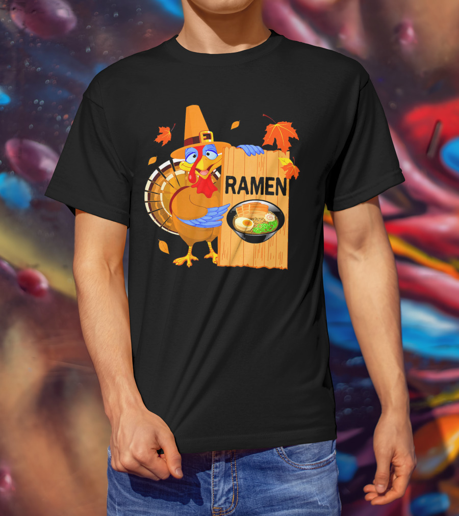 Thanksgiving Turkey With Ramen Bowl And Leaves T-Shirt