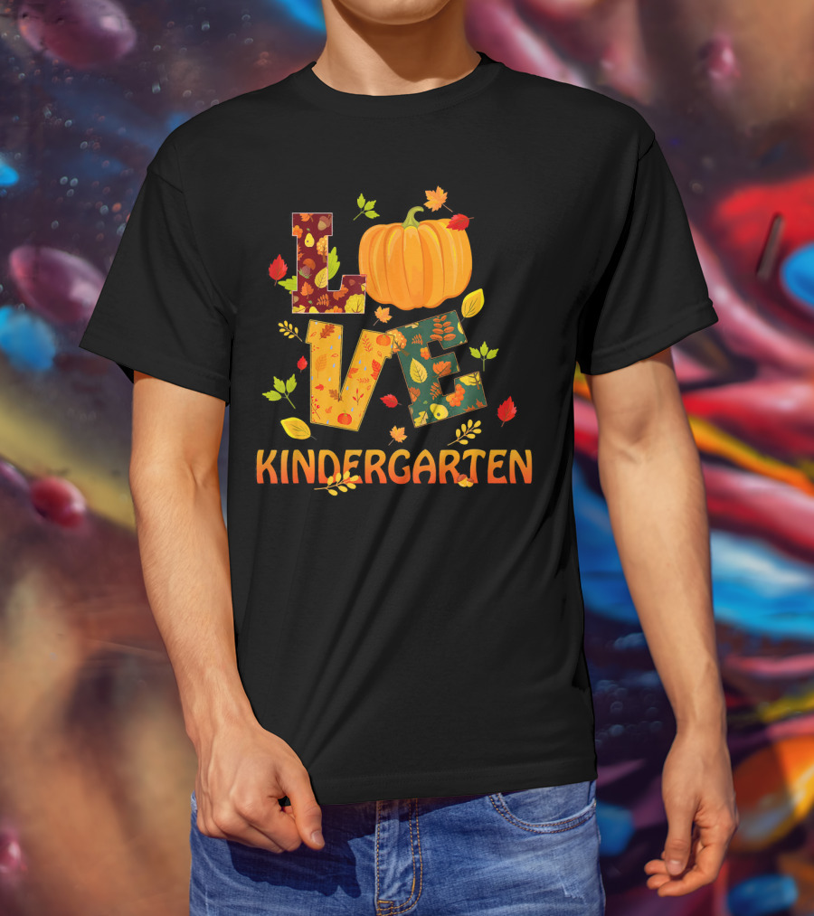 Love Kindergarten Pumpkin Leaves Autumn T-Shirt