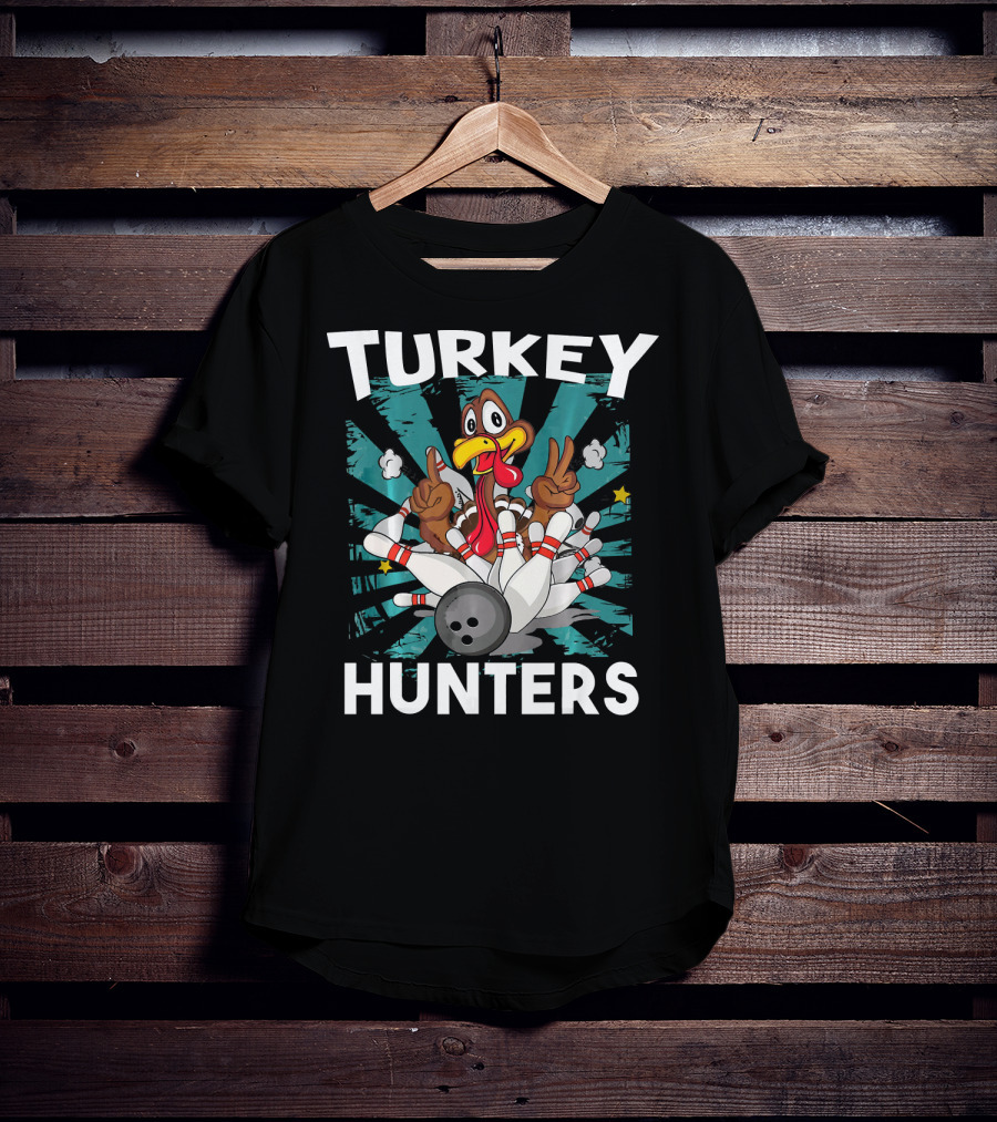 Turkey Hunters Funny Thanksgiving Bowling T-Shirt