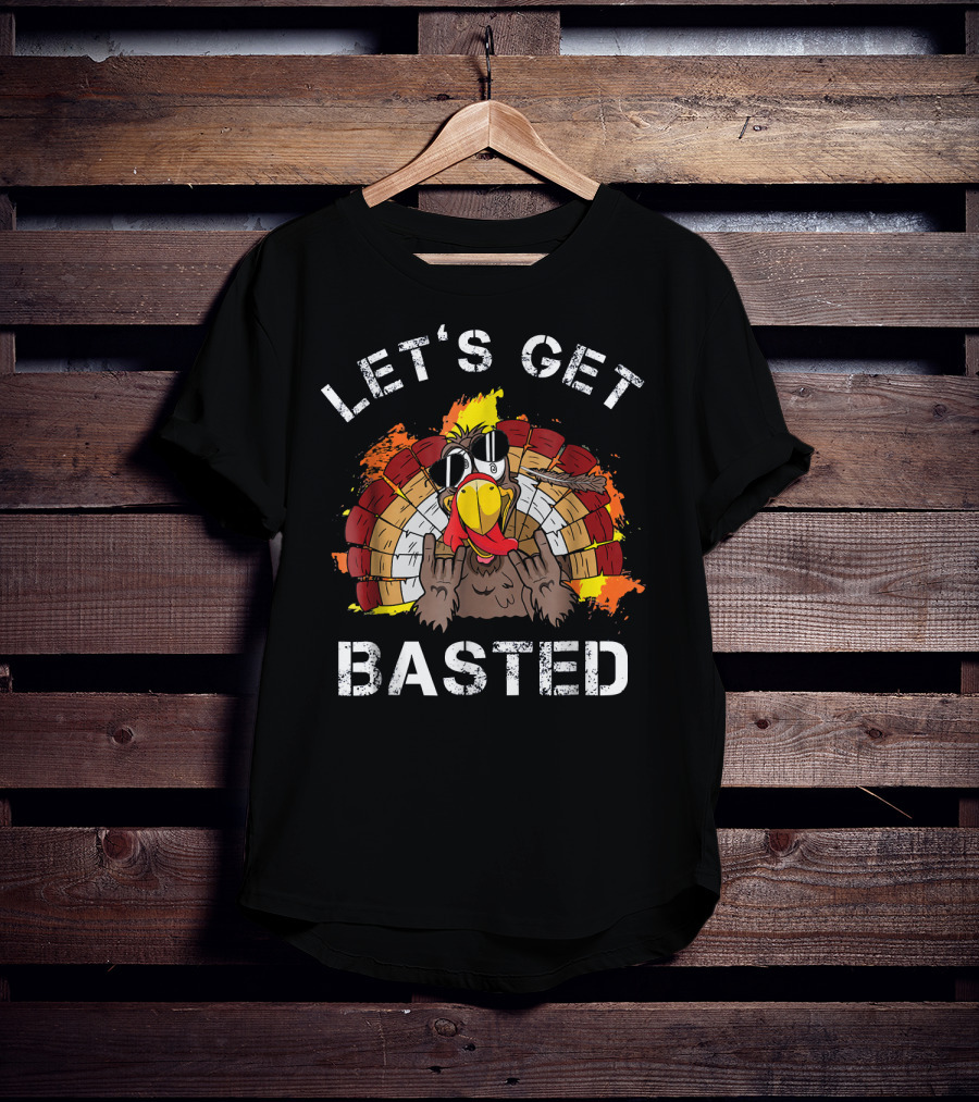 Let's Get Basted Crazy Turkey Mens T-Shirt