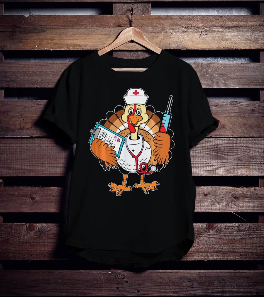 Thanksgiving Turkey Nurse Doctor With Syringe And Clipboard T-Shirt