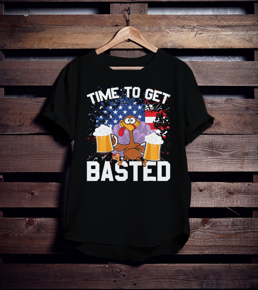 Time To Get Basted Thanksgiving Turkey With Beers And American Flag T-Shirt