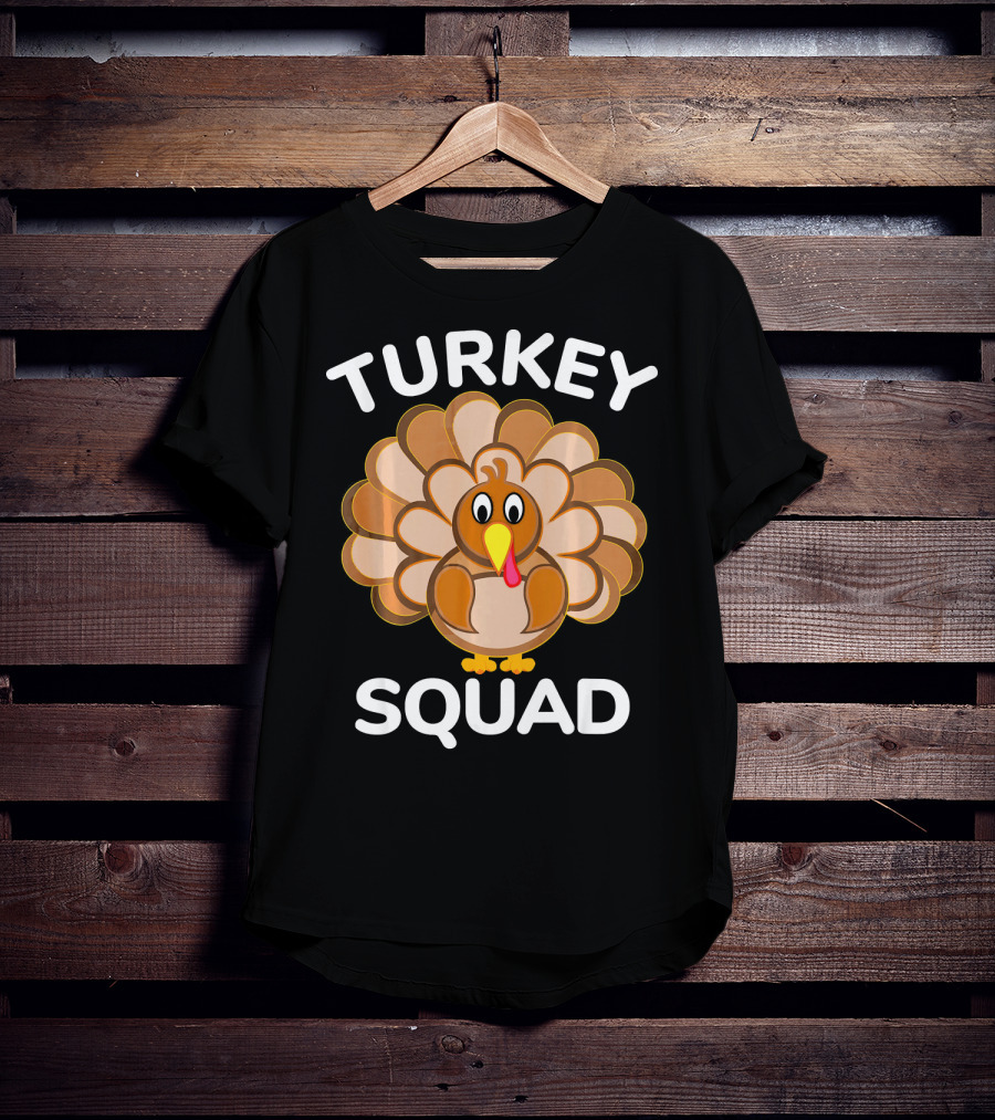 TURKEY SQUAD Thanksgiving Turkey T-Shirt