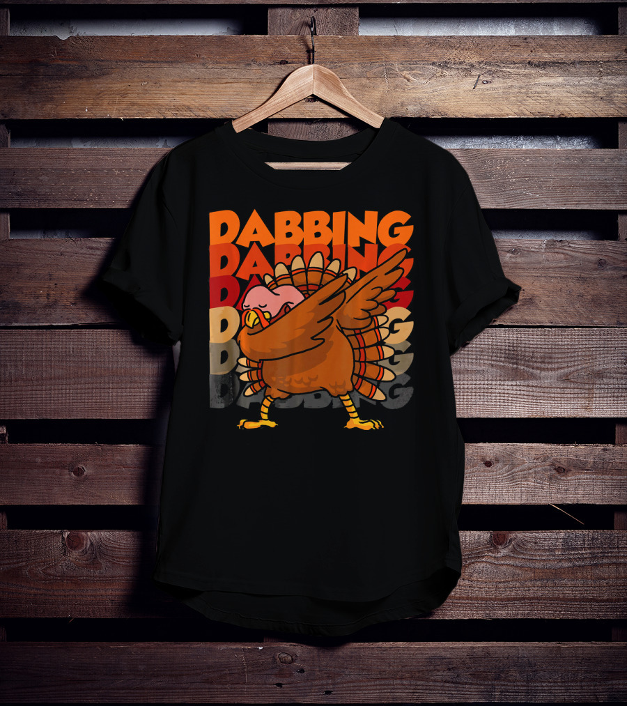Dabbing Dabbing Dabbing Turkey T-Shirt