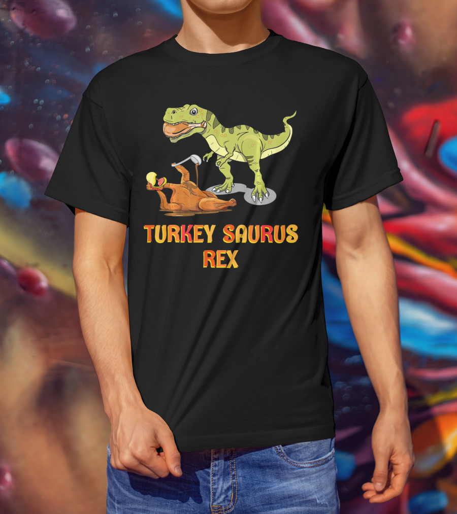 Thanksgiving Turkey Saurus Rex Dinosaur Humor T-Shirt