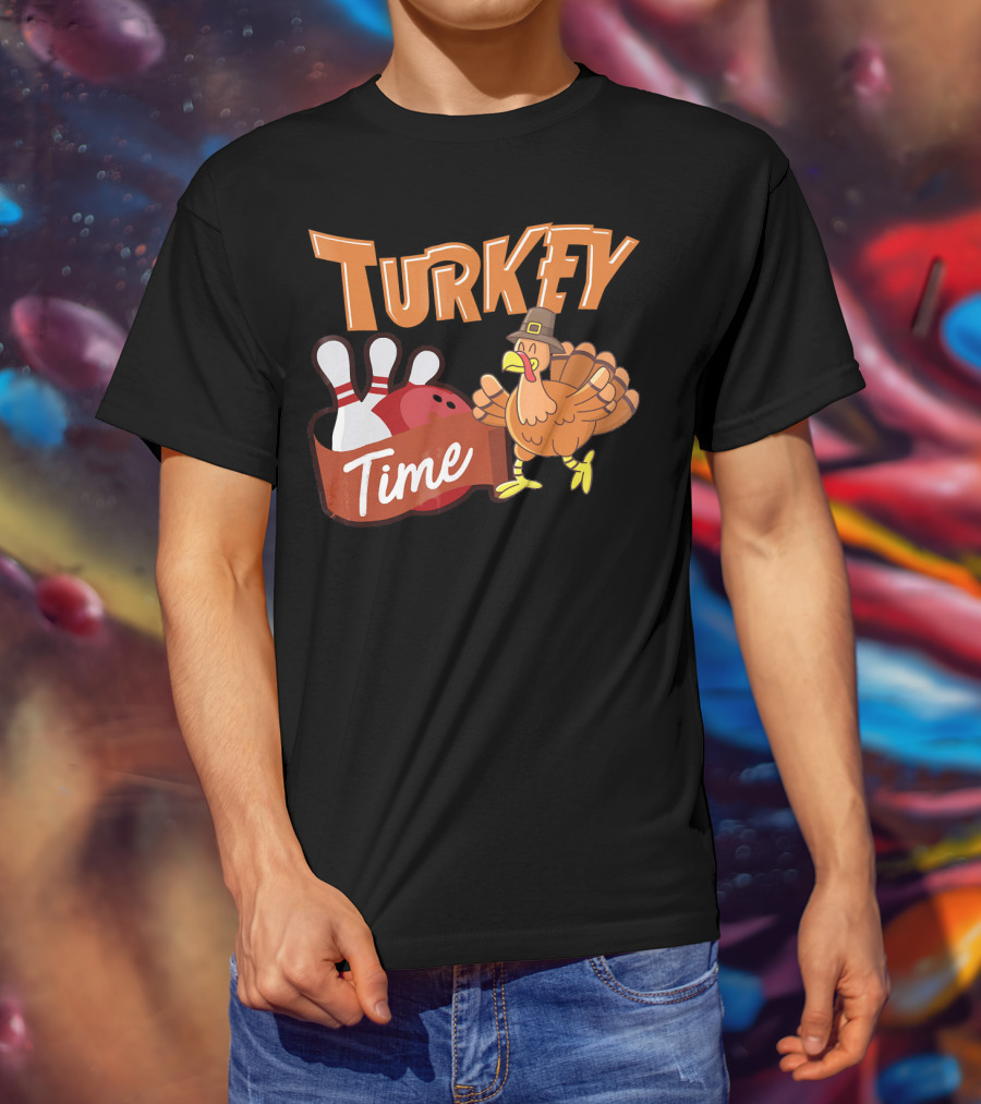 Turkey Time Bowling Thanksgiving Turkey T-Shirt