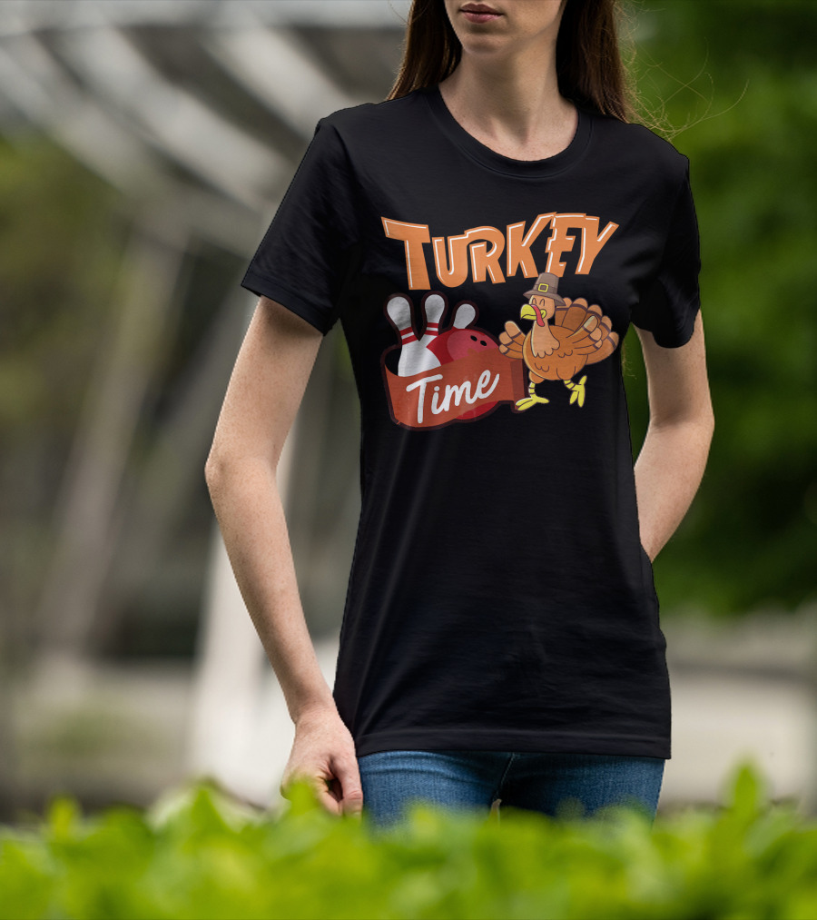 Turkey Time Bowling Thanksgiving Turkey T-Shirt