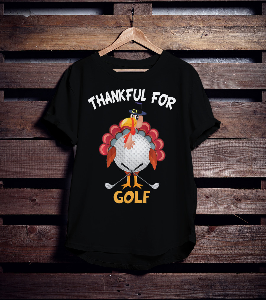 Thankful For Golf Turkey Thanksgiving T-Shirt