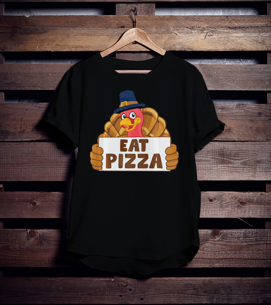 Funny Thanksgiving Turkey Eat Pizza T-Shirt
