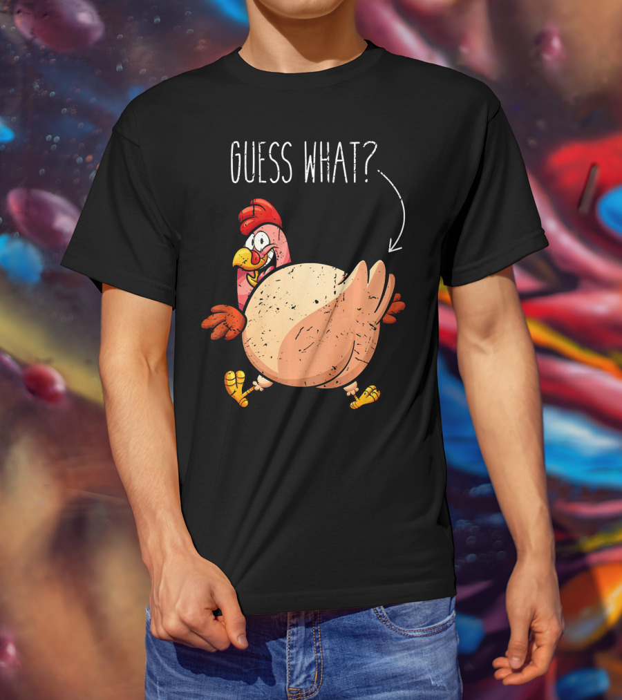 Guess What Turkey Funny Butt Joke T-Shirt