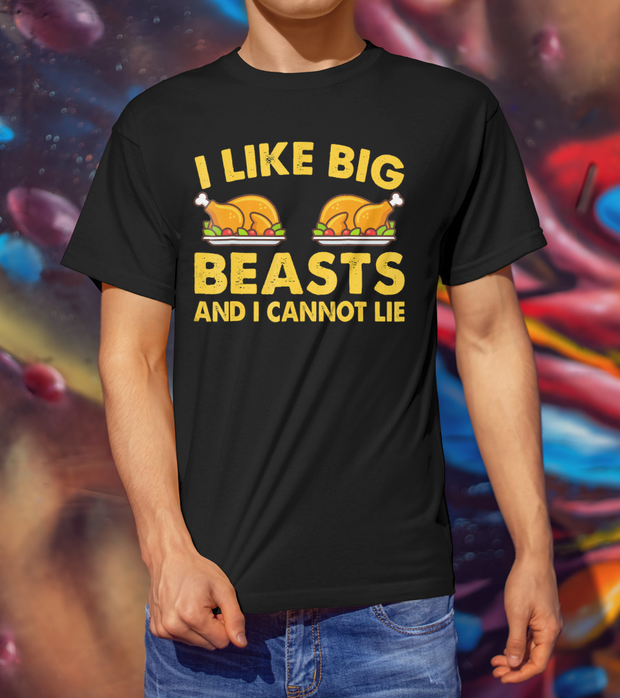 I Like Big Beasts And I Cannot Lie T-Shirt