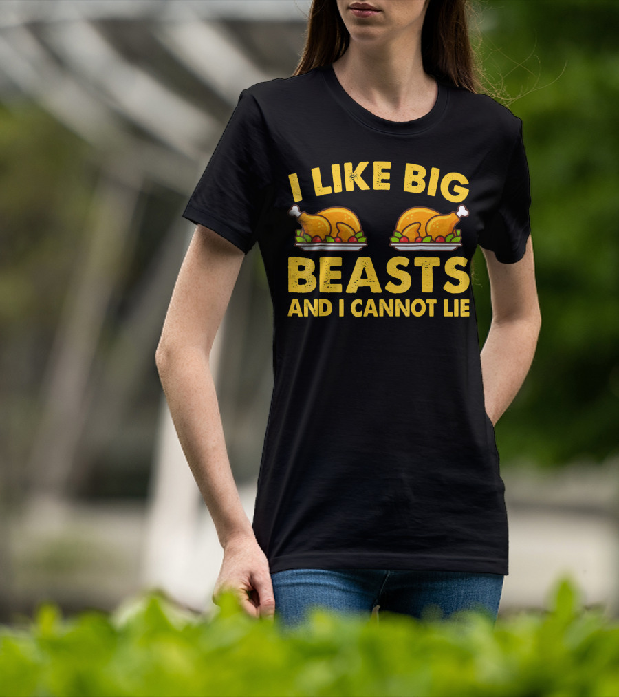 I Like Big Beasts And I Cannot Lie T-Shirt