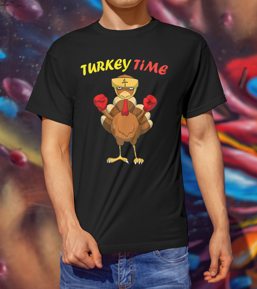 Turkey Time Boxing Turkey Happy Thanksgiving T-Shirt