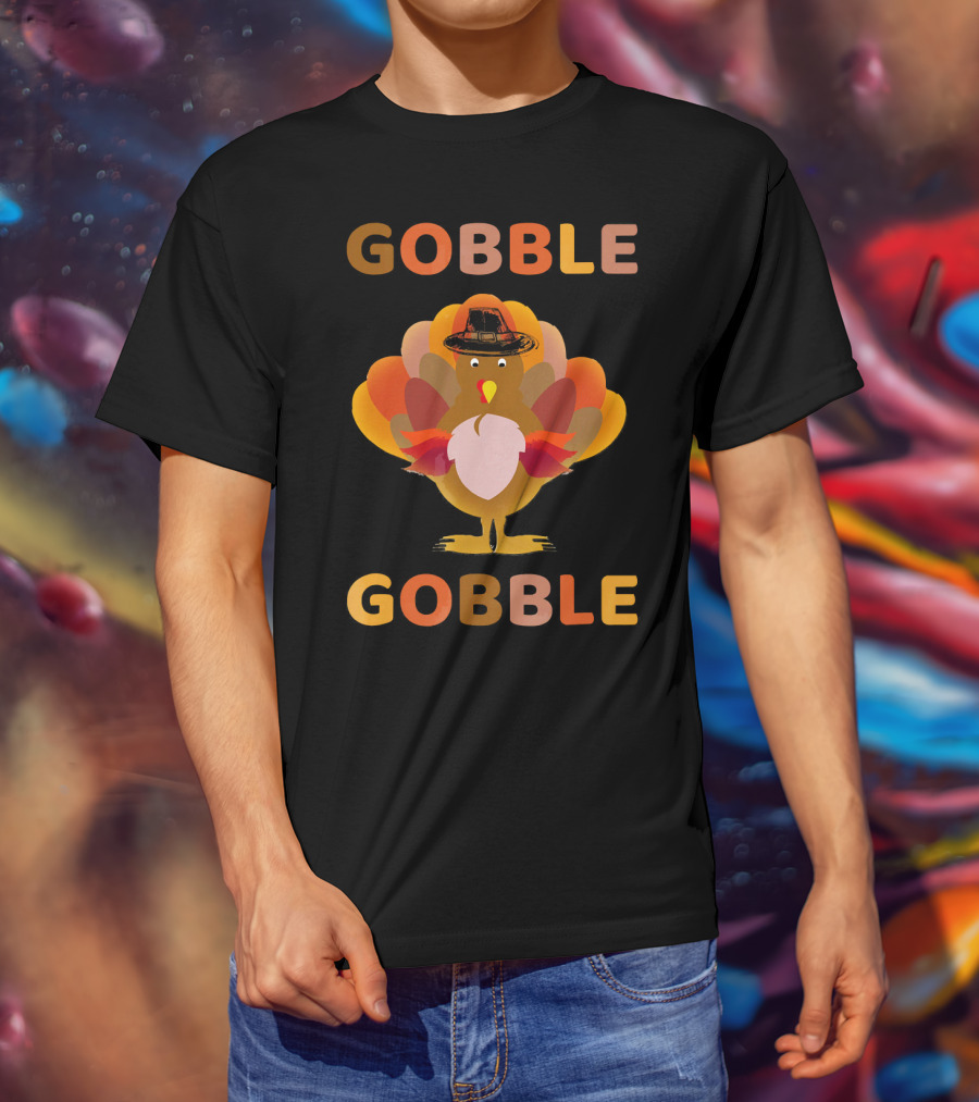 Gobble Gobble Thanksgiving Turkey With Pilgrim Hat T-Shirt