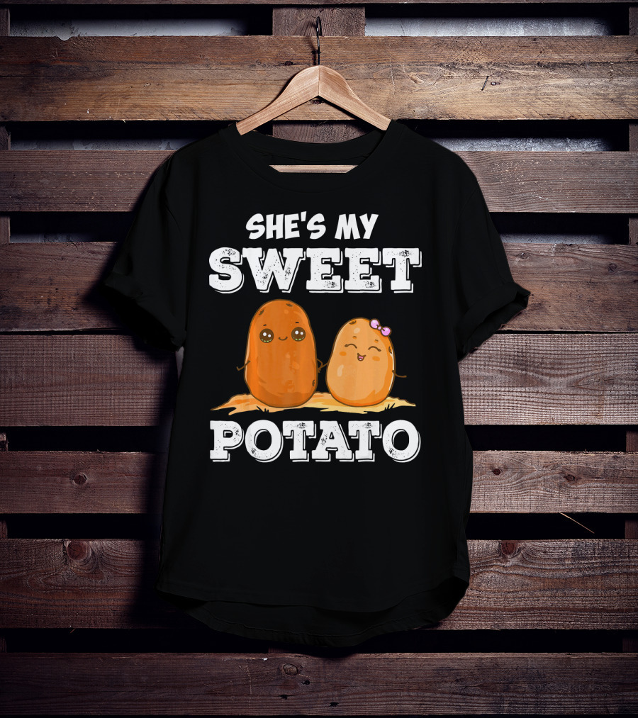 She's My Sweet Potato T-Shirt